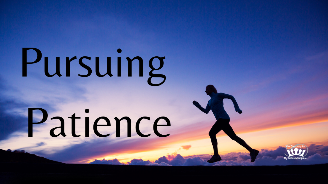 pursuing patience